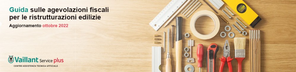 Guida agevolazioni fiscali 2022: Agenzia delle Entrate